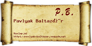 Pavlyak Baltazár névjegykártya